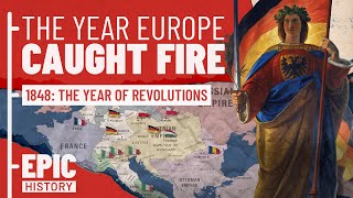 Europe Ablaze The 1848 Revolutions [upl. by Wolk]