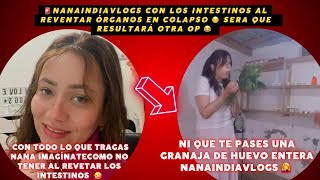 🔴NanaIndiaVlogs CON LOS INTESTINOS AL COLAPSO POR TANTO TRAGAR CONCHAS Y CHOCOLATE 😂 critica [upl. by Gussy773]