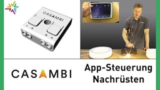 Professionelle Lichtsteuerung per APP und Bluetooth zum Nachrüsten  Casambi watt24Video Nr 143 [upl. by Fishman]