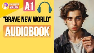 English Audiobooks for Level 1 💊🔥quotBrave New Worldquot by Aldous Huxley🎧 Improve your English [upl. by Othe101]