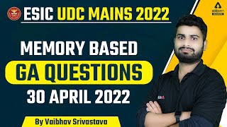 ESIC UDC MAINS 2022  Memory Based GA Question Asked in ESIC Exam [upl. by Berri]