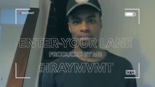 MB FT JAIJ HOLLANDS amp K WEEZY  ENTER YOUR LANE IRAYMVMT [upl. by Boyt]