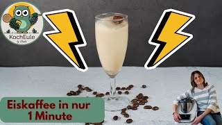 Blitz Eiskaffee in nur 1 Minute  du wirst diesen EISKAFFEE lieben  Thermomix® TM6 TM5 TM31 [upl. by Sampson]