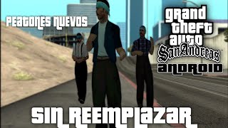 Agrega variantes a los peatones del Gta Sa quotSin Reemplazarquot en Android  Pedfuncs [upl. by Acimat]