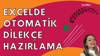 Excelde Otomatik Dilekçe Oluşturma ve Yazdırma [upl. by Hackathorn]