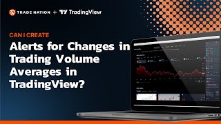 Can I create alerts for changes in trading volume averages in TradingView [upl. by Oknuj373]