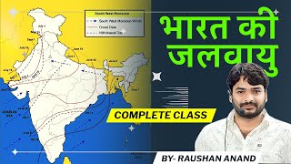 Climate of Indiaभारत की जलवायु  Indian Geography  By  Raushan Anand [upl. by Verada]