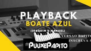 Playback Boate Azul Joaquim amp Manuel [upl. by Issej973]