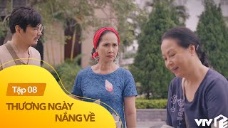 Thương Ngày Nắng Về tập 8  Nghi ngờ bà ngoại táy máy chôm đồ bà nội rình bắt tận tay và cái kết [upl. by Ybsorc348]