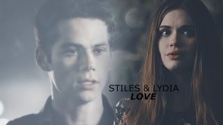 Stiles amp Lydia  Love 6x01 [upl. by Hiram]