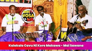 Kalokalo Cavu Ni Koro Makawa  Mai Sawana VitiFM Vosa Na Wa [upl. by Eboh]