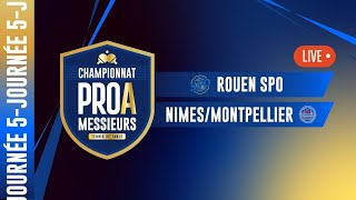 PRO A MESSIEURS  J5  ROUEN SPO vs NIMESMONTPELLIER [upl. by Melc237]