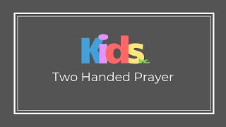 Kids Inc  Two Handed Prayer Craft [upl. by Forsyth]