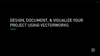 Vectorworks Workshop  Design Document and Visualize Your Project Using Vectorworks Part 1 [upl. by Aisanahta]