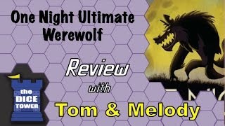 One Night Ultimate Werewolf Review  with Tom and Melody Vasel [upl. by Alia944]