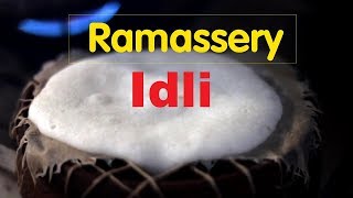 Taste of Ramassery idli  Explore the cuisine of Palakkad [upl. by Ynelram900]