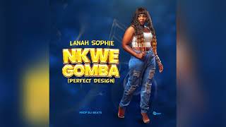 Lanah Sophie  NkwegombaPerfect Design Official Audio [upl. by Eb]