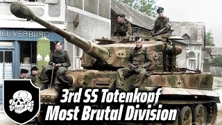 Who were Germanys most Brutal Division 3rd SS Totenkopf Panzer Division  Historical Insight [upl. by Vanderhoek136]