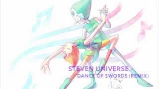 Steven Universe  Dance of Swords Remix [upl. by Adar672]