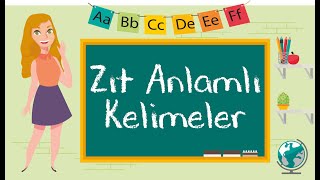 1 Sınıf  Zıt Anlamlı Kelimeler [upl. by Destinee]