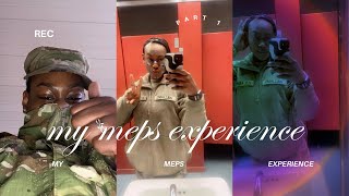 My Meps Experience [upl. by Ruhtua]