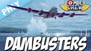 Bomber Crew  BOUNCING BOMB  Dambuster MISSION Bomber Crew Gameplay [upl. by Tompkins]