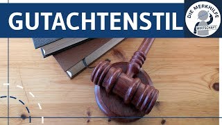 Gutachtenstil  Rechtsmethode einfach erklärt  Aufbau eines juristischen Gutachtens BGB [upl. by Anastatius]