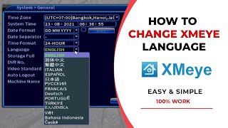 How To Change Language on XMeye DVR [upl. by Paton]