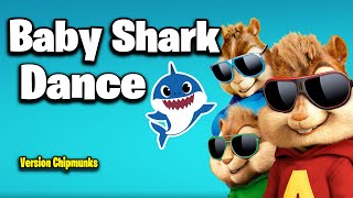 Baby Shark Dance Version Chipmunks  LyricsLetra [upl. by Aram]