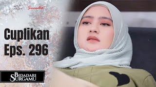 BIDADARI SURGAMU  Cuplikan Eps 296 [upl. by Lancaster]