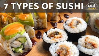 How to make 7 Types of Sushi  Japanese Food  The Far East Cuisine [upl. by Miuqaoj]