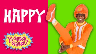 Happy  Episode 6  Yo Gabba Gabba  Full Episodes HD  Season 1  Kids Show [upl. by Lledner549]