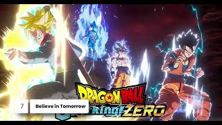 ♠Dragon Ball Sparking Zero【Believe in Tomorrow】BGMOST♠ [upl. by Reinhard]