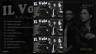 IL Volo canzoni nuove 2024 Playlist  IL Volo Greatest Hits  The Best Songs of IL Volo  LIVE [upl. by Aytida]