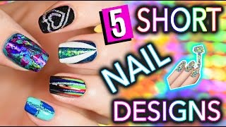 5 Easy Nail Art Designs for SHORT NAILS Holosexuals  PART 2 [upl. by Candice201]