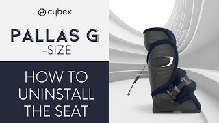 How to Remove the Seat  Pallas G iSize Car Seat  CYBEX Tutorial [upl. by Salomone]