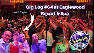 Gig Log 64 at Eaglewood Resort amp Spa [upl. by Rramel]