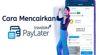 Cara Mencairkan Limit Traveloka Paylater Ke RekeningDana  OVO Gopay [upl. by Hennessey]