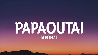 Stromae  Papaoutai lyrics [upl. by Jena874]