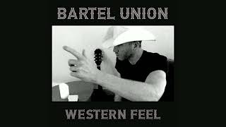 Bartel Union – Western Feel ringtone [upl. by Mccourt]