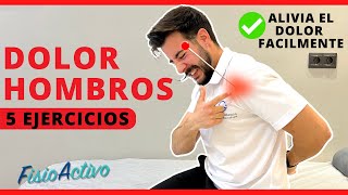 DOLOR DE HOMBRO Haz estos 5 Ejercicios para Aliviar Tu Dolor Manguito Rotador [upl. by Hakkeber]