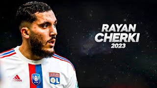 Rayan Cherki  Saucy Boy  2023ᴴᴰ [upl. by Norahs]