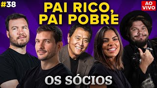 PAI RICO PAI POBRE com primorico e PitMoney  Os Sócios Podcast 38 [upl. by Berwick]