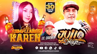 FRESA SALVAJE MIX  JULIO SOLAYO Y ORQUESTA  FELIZ CUMPLEAÑOS KAREN  CALLEFINA PRODUCCIONES [upl. by Karalee622]