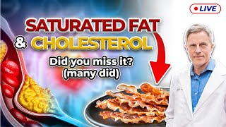 New Evidence on Saturated Fat and High Cholesterol LIVE [upl. by Ashlan]