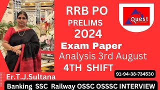 RRB PO PRELIMS EXAM PAPER ANALYSIS 2024 4TH SHIFT [upl. by Gnoc]