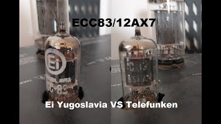 Tube Sound Comparison  Ei Yugoslavia VS Telefunken ECC8312AX7 [upl. by Scibert477]