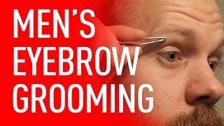 Eyebrow Grooming For Men  Eric Bandholz [upl. by Sevik877]