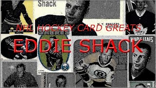 NHL Hockey Card Greats Eddie Shack [upl. by Trina485]