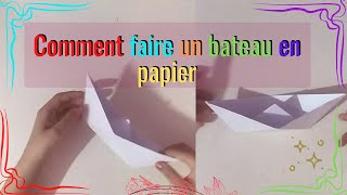 Comment faire un bateau en papier  pliage [upl. by Federica679]